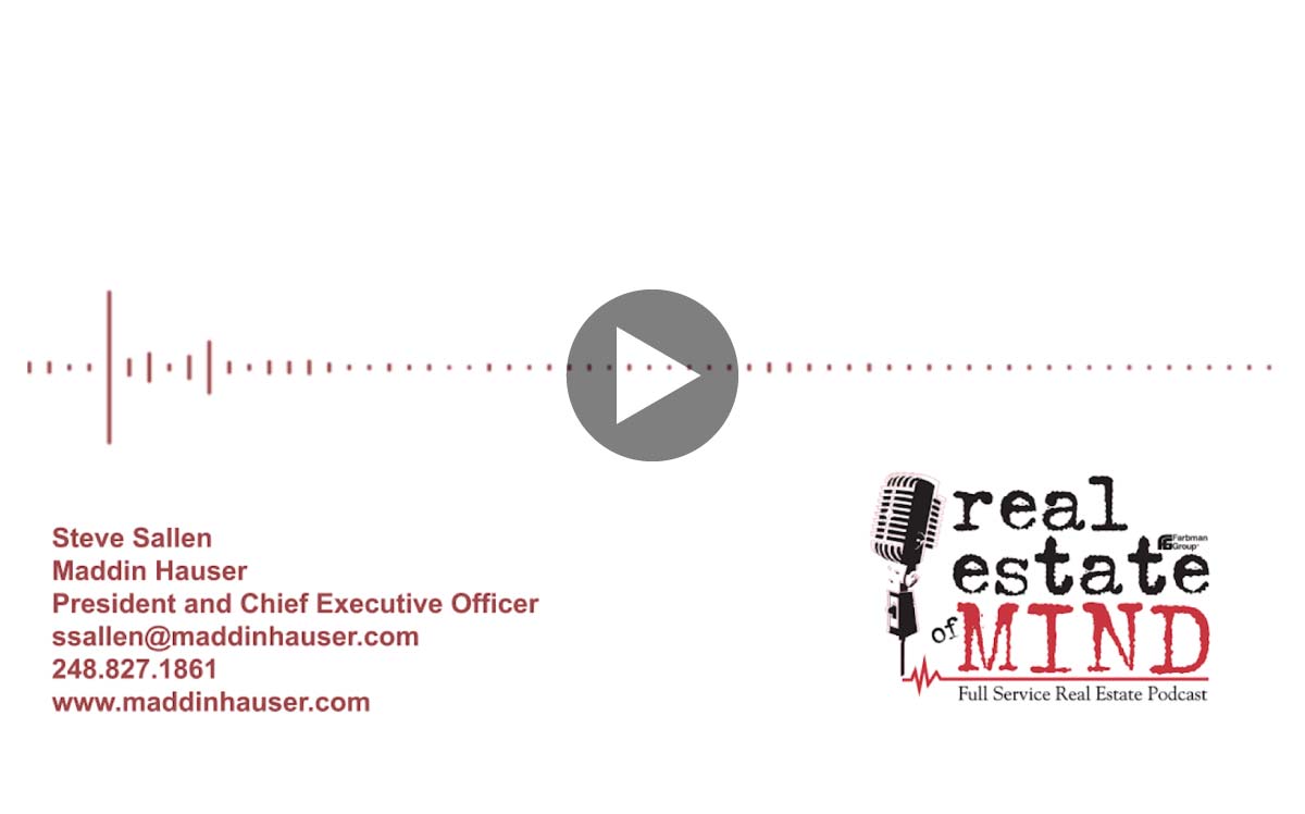 Real Estate of Mind Podcast Featuring Steven D. Sallen